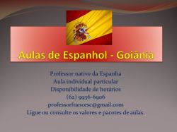 Aulas de Espanhol - Professor Nativo - Goiânia